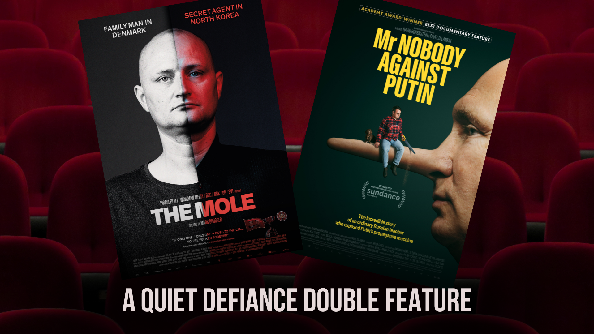 Image of Quiet Defiance Double Feature: 'The Mole' and 'Mr. Nobody Against Putin' article