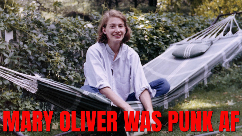Mary Oliver Was Punk AF and She Would Have Wanted You to Get Off Your Phone
