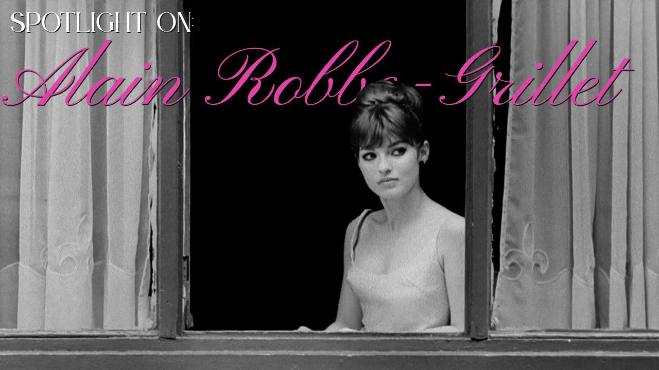 Who Is Alain Robbe-Grillet? Meet French Cinema&rsquo;s Best-Kept Secret